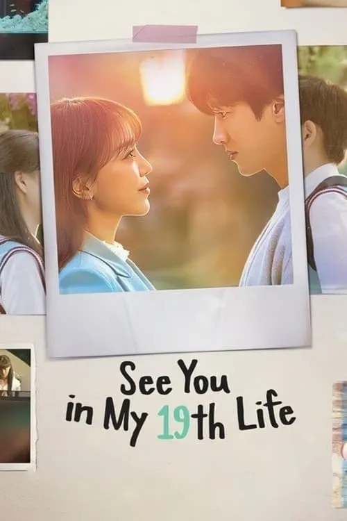 TV series poster: See You in My 19th Life