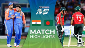 Super Fours, Match 4 | India vs Bangladesh