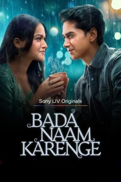 TV series poster: Bada Naam Karenge