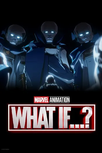 TV series poster: What If...?