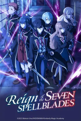 Reign of the Seven Spellblades - Web Serie complete free on Castle