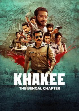 Khakee: The Bengal Chapter - Web Serie complete free on Castle