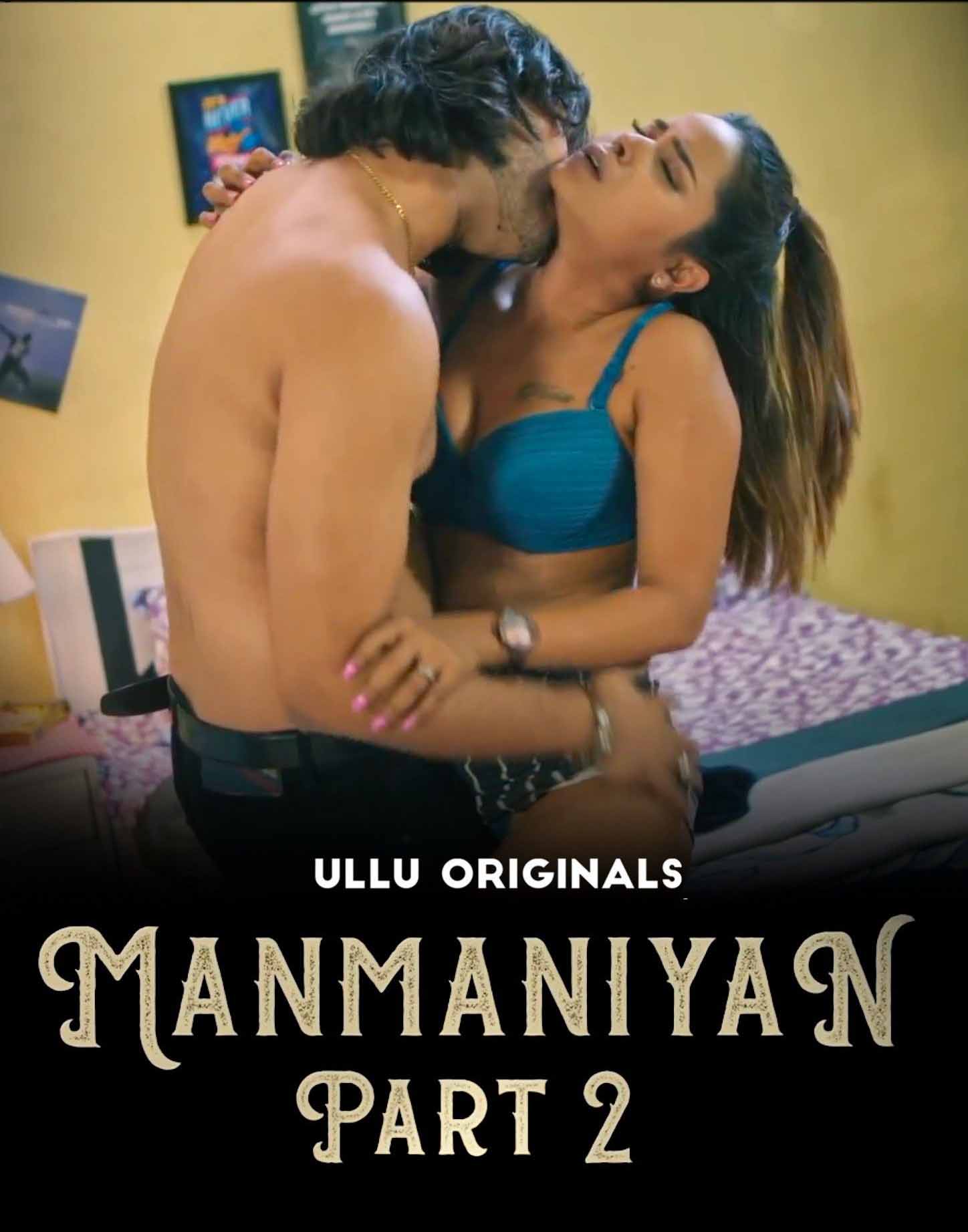 Manmaniyan Part 2