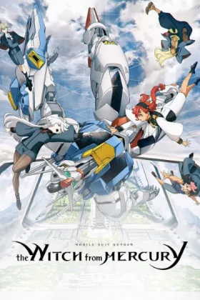 Mobile Suit Gundam The Witch From Mercury - Web Serie complete free on Castle
