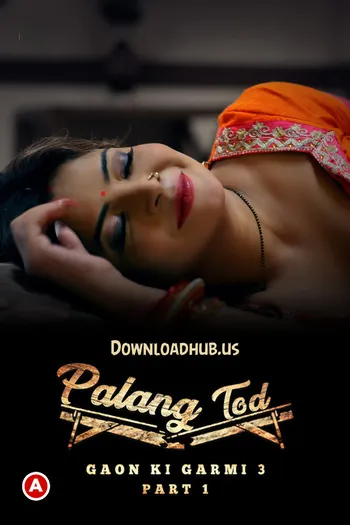 Palang Tod（Gaon.Ki.Garmi）
