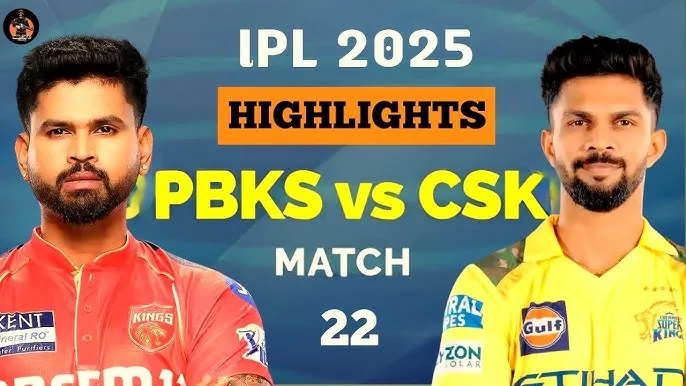 Movie Poster: IPL 2025 M22: PBKS vs CSK 