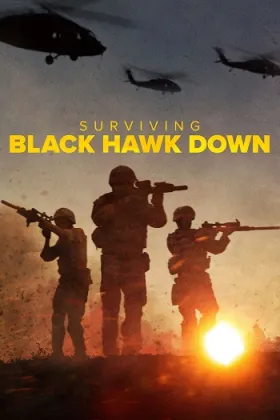 Surviving Black Hawk Down - Web Serie complete free on Castle