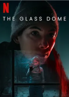 The Glass Dome