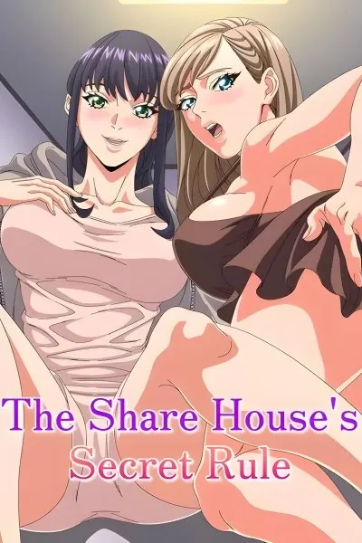 Movie Poster: The Share Houses Secret Rule