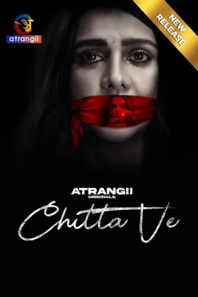 Chitta Ve - Web Serie complete free on Castle