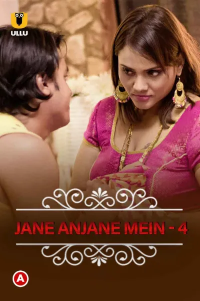 Jane Anjane Mein 4