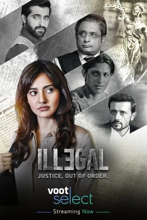 TV series poster: Illegal - Justice, Out of Order