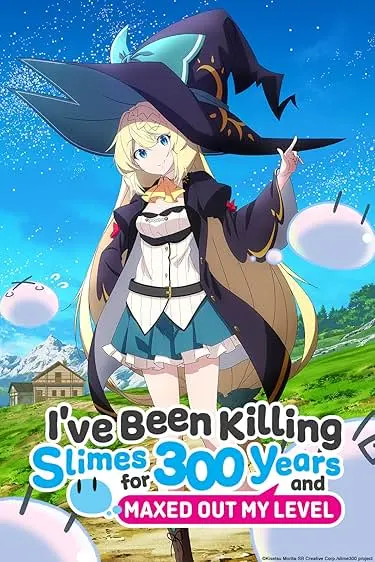 Movie Poster: I've Been Killing Slimes For 300 Years And Maxed Out My Level