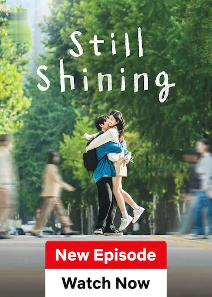 TV series poster: Still Shining