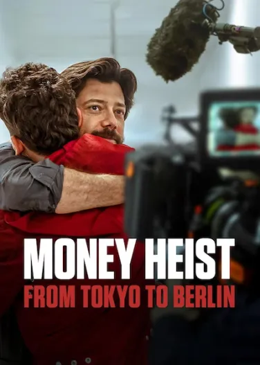 Money Heist: From Tokyo to Berlin