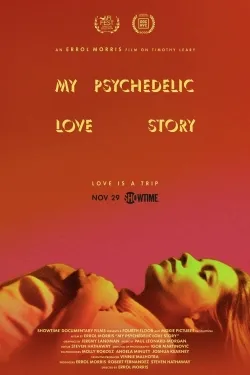 My Psychedelic Love Story - Movie free on Castle