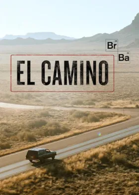 El Camino: A Breaking Bad Movie - Movie free on Castle
