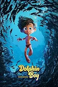 Movie Poster: Dolphin Boy
