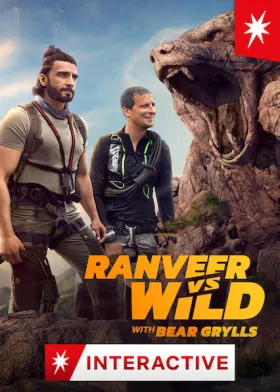 Ranveer vs Wild with Bear Grylls - Movie free on Castle