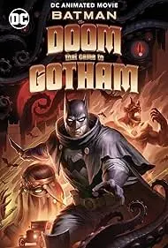 Batman: The Doom That Came to Gotham - Movie free on Castle
