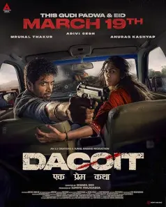 Dacoit: A Love Story