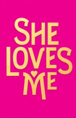 Movie Poster: She Loves Me