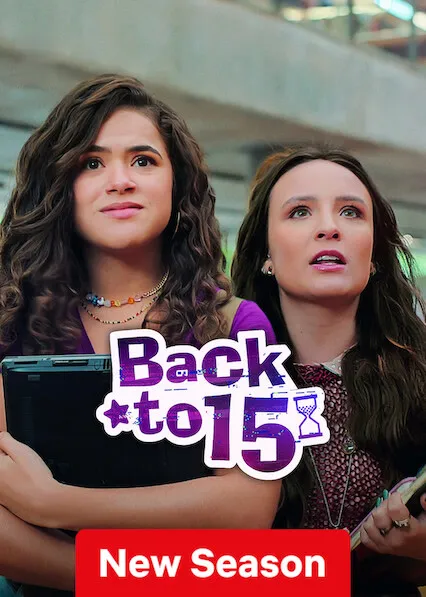 TV series poster: Back to 15