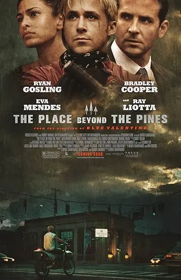 Movie Poster: The Place Beyond the Pines