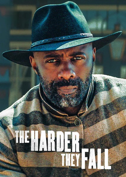 The Harder They Fall