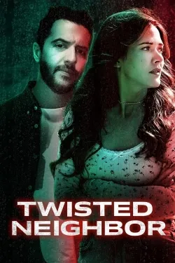 Twisted Neighbor - Movie free on Castle