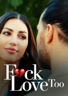 F*ck Love Too