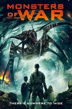 Monsters of War - Movie free on Castle