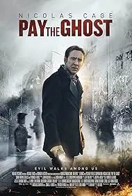 Movie Poster: Pay the Ghost