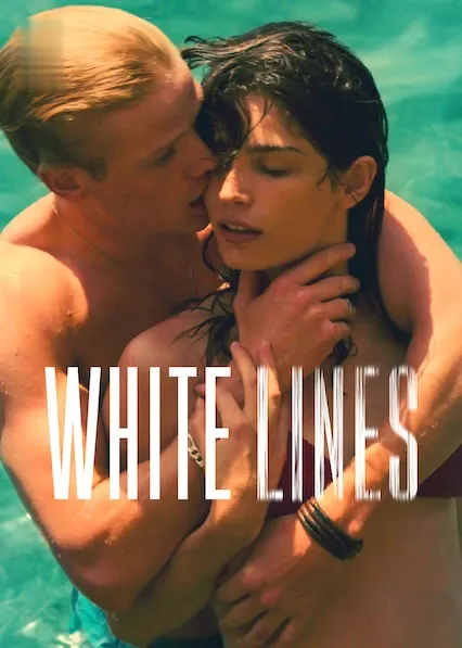 TV series poster: White Lines