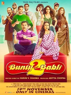 Bunty Aur Babli 2