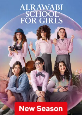 AlRawabi School for Girls - Web Serie complete free on Castle