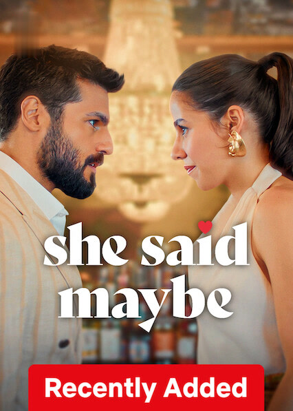 She Said Maybe