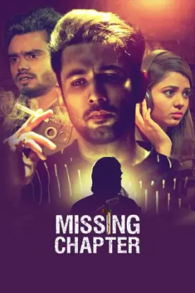Missing Chapter - Web Serie complete free on Castle
