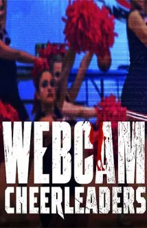 Webcam Cheerleaders - Movie free on Castle