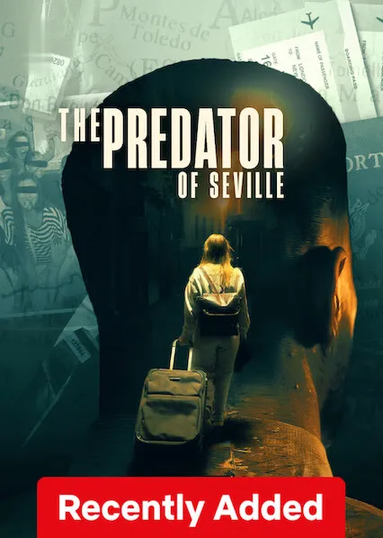 The Predator of Seville