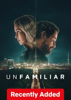 Unfamiliar - Web Serie complete free on Castle