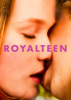 Royalteen - Movie free on Castle