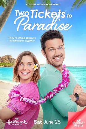 Two Tickets to Paradise - Movie free on Castle