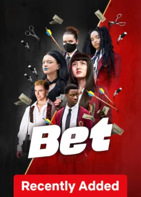 Bet - Web Serie complete free on Castle