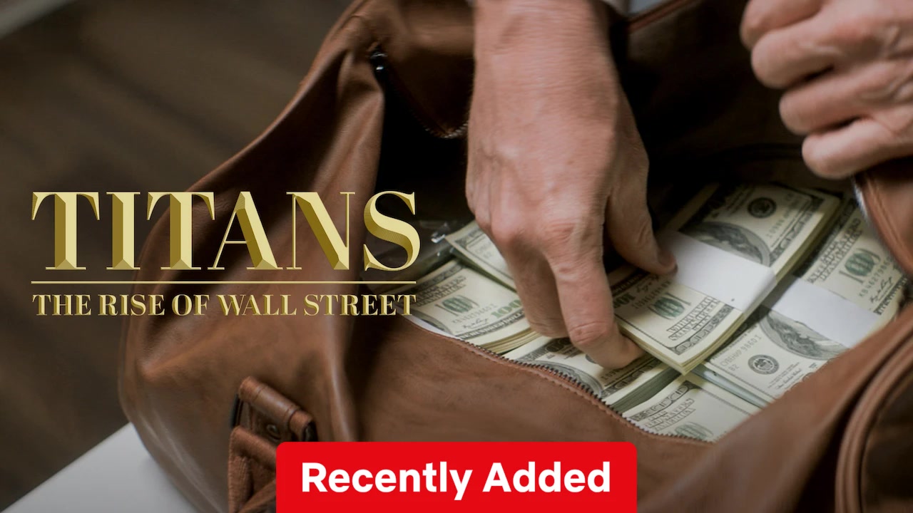 Titans: The Rise of Wall Street