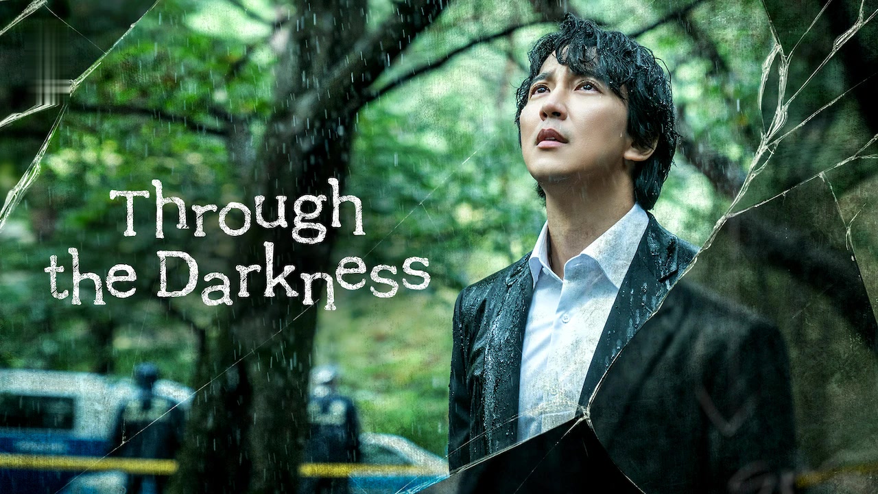Episode 1 — Through The Darkness Season 1
