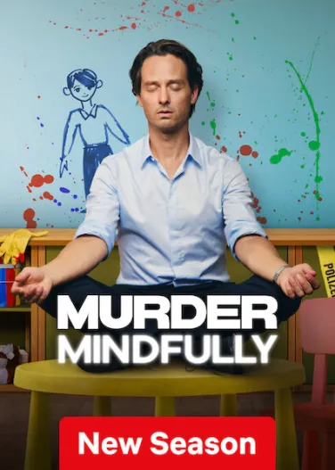Murder Mindfully