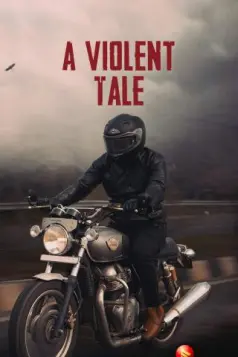 A Violent Tale