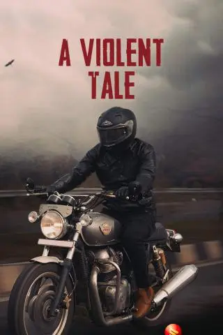 A Violent Tale