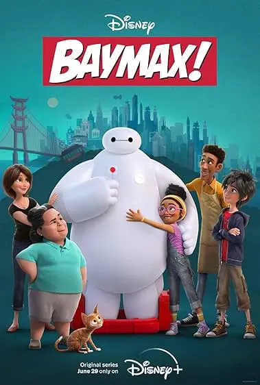 TV series poster: Baymax!
